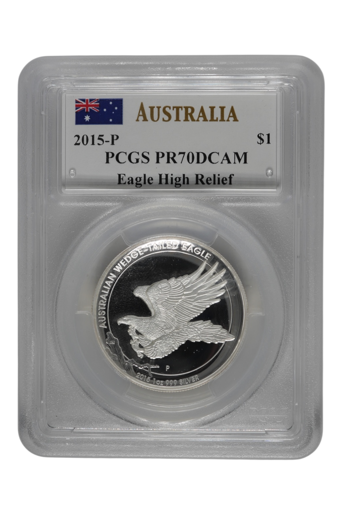 2015-P 1 oz Australia Silver Wedge Tailed Eagle High Relief PCGS PR 70 DCAM