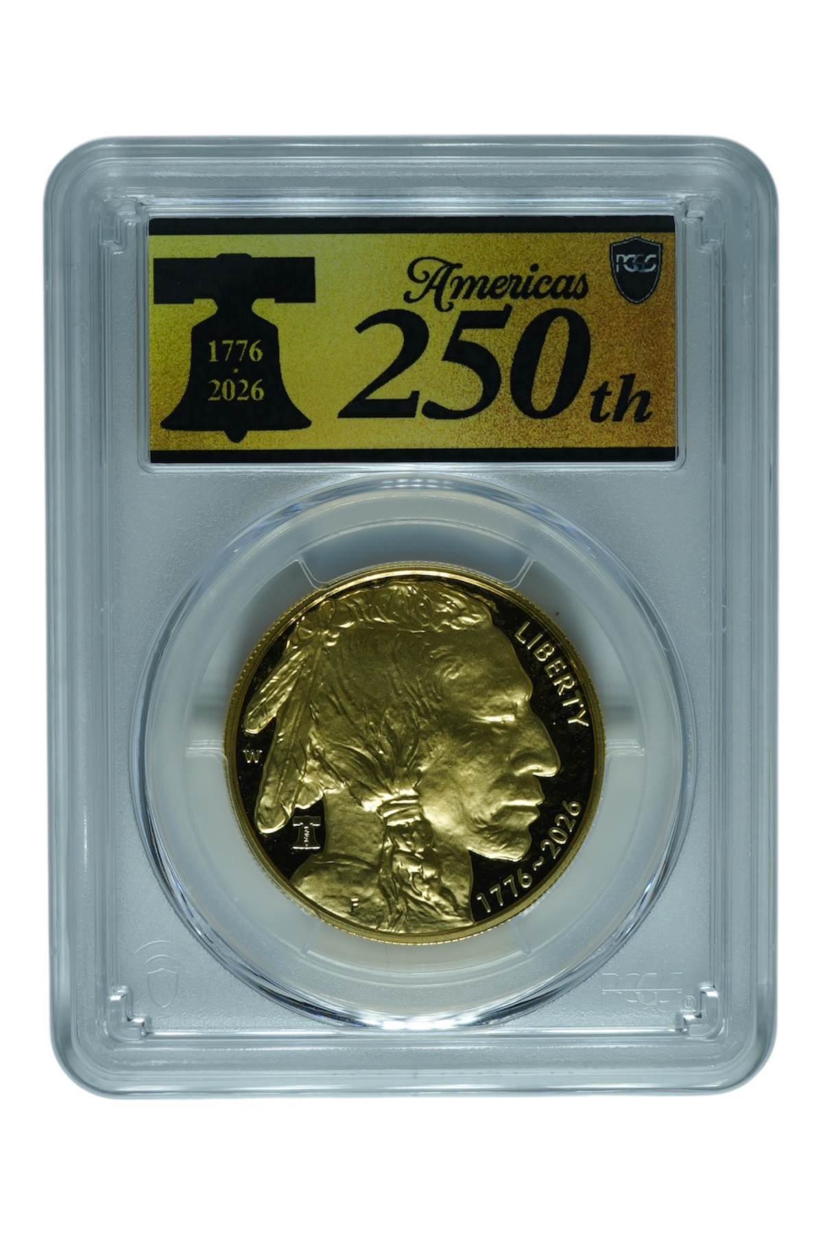 2026-W Gold Buffalo $50 Liberty Bell 250 Privy PCGS PR-70 DCAM